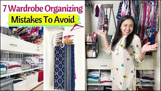 7 Wardrobe Organizing Mistakes To Avoid  Wardrobe Organization Ideas  Space Saving Ideas [upl. by Gilda]