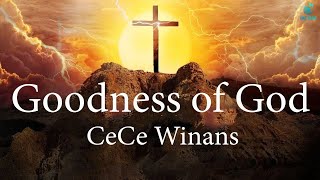 Godness Of God  CeCe Winans Lyrics [upl. by Gignac312]