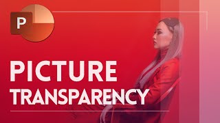 Picture Transparency PowerPoint ✔ [upl. by Amarette]