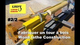 Tour à bois maison 22  Homemade wood lathe 22 [upl. by Erual]