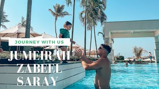 JUMEIRAH ZABEEL SARAY DUBAI  WALKTHROUGH TOUR [upl. by Stark]