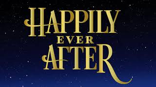 Happily Ever After Soundtrack [upl. by Arrio785]