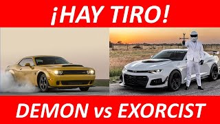 ¡HAY TIRO Dodge Challenger DEMON vs Chevrolet Camaro EXORCIST [upl. by Shina212]