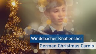 German Christmas Carols  Windsbacher Knabenchor [upl. by Aerdnas207]