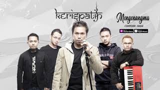 Kerispatih  Mengenangmu Official Video Lyrics lirik [upl. by Notnad]