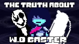 The TRUTH to Gaster finally revealed  Undertale amp Deltarune [upl. by Inan]