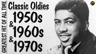 50s 60s And 70s Greatest Hits Playlist  Classic Oldies  Best Old Songs For Everyone [upl. by Dumanian]