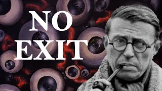 No Exit  Jean Paul Sartre [upl. by Eilram]