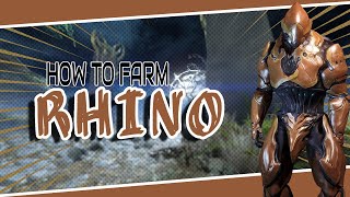 HOW TO FARM RHINO Warframe [upl. by Ahsiryt]