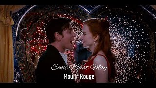 Come What May  Moulin Rouge [upl. by Houston]