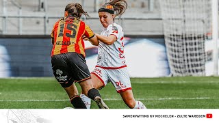 Speeldag 1 KV Mechelen Dames  Zulte Waregem [upl. by Gayle245]