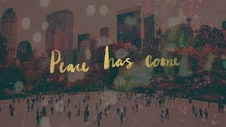 Peace Has Come Lyric Video  Hillsong Worship [upl. by Aznecniv435]