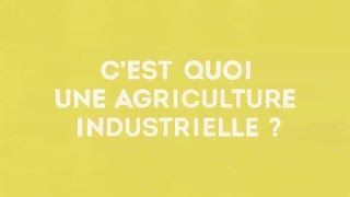 Cest quoi une agriculture industrielle [upl. by Aisile]