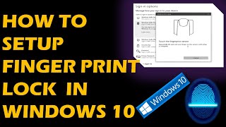 How to setup finger print lock in windows 10 [upl. by Hodgson199]