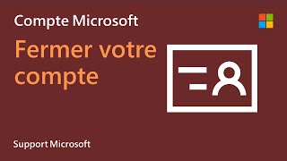 Comment fermer votre compte Microsoft  Microsoft [upl. by Kathi]