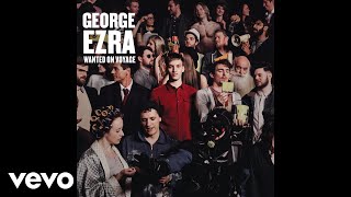 George Ezra  Blind Man in Amsterdam Official Audio [upl. by Yelyr]