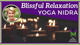 Pure Blissful Relaxation and Stress Relief Yoga Nidra Meditation NSDR  Mindful Movement [upl. by Moyer385]