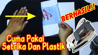 CARA MENGHAPUS SABLON DENGAN MUDAH Khusus Sablon Polyflex [upl. by Imat]