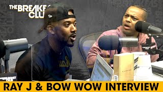 Ray J amp Bow Wow Crash The Breakfast Club Talk Verzuz Fatherhood Legacy  More [upl. by Einniw]