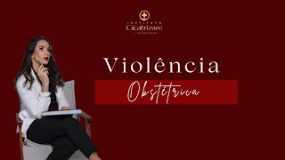 Violência Obstétrica [upl. by Edlyn]