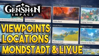 All Mondstadt and Liyue Viewpoints Locations 【Genshin Impact】 [upl. by Scevo]