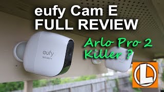 Eufy Cam E Review  Unboxing Features Settings Setup Installation Footage [upl. by Ajnin]