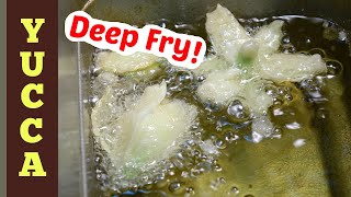 Deep Fried Yucca Flowers  Delicious and Easy [upl. by Hirai308]