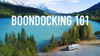 Boondocking 101  A Guide to Free Camping in Your RV [upl. by Eilegna]