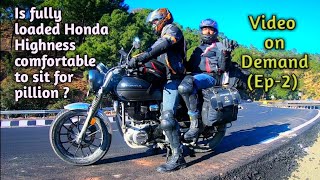 Honda Highness  How Pillion manage to Sit Comfortably with Loaded Saddle Bags  Video On Demand2 [upl. by Neeluqcaj280]