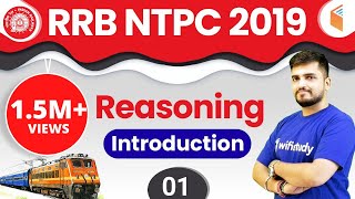 RRB NTPC 2019  Reasoning by Deepak Sir  Introduction  Day1 [upl. by Rossen234]