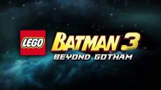 LEGO Batman 3 Official Gameplay Trailer [upl. by Treblah]