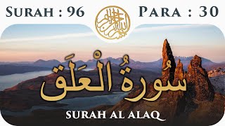 96 Surah Al Alaq  Para 30  Visual Quran with Urdu Translation [upl. by Resiak]