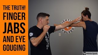 The Truth about Finger Jabs and Eye Gouging [upl. by Nodearb60]