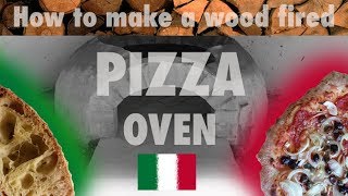 Wood fired pizza oven DIY  Forno a legna fai da te [upl. by Notyarb]