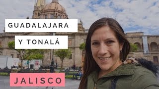 Guadalajara y Tonalá Jalisco [upl. by Eikram]