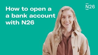 How to open an account with N26 [upl. by Notsuoh]