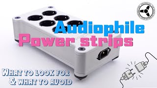 Audiophile power strips what to look for amp what to avoid [upl. by Jala]