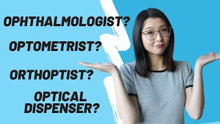 Whats the difference between an ophthalmologist optometrist orthoptist and optical dispenser [upl. by Iggie779]