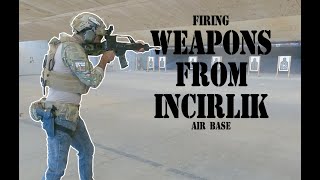 INCIRLIK AB TURKEY  GUN COMPILATION [upl. by Coray]