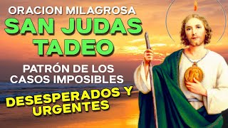 ✝️ Oracion a SAN JUDAS TADEO Patron de LOS CASOS IMPOSIBLES DESESPERADOS Y URGENTES [upl. by Zolnay10]