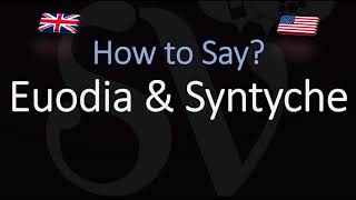 How to pronounce Euodia amp Syntyche CORRECTLY [upl. by Alaham]