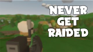 HOW TO NOT GET RAIDED Unturned Tips [upl. by Meekahs33]