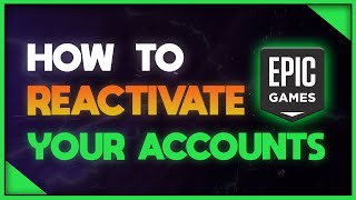 How To Reactivate Your Epic Games Account [upl. by Nessnaj]