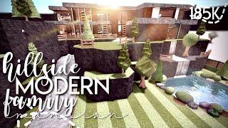 ROBLOX  Bloxburg Hillside Modern Family Mansion 185k  NO LARGE PLOT  House Build [upl. by Cheri]