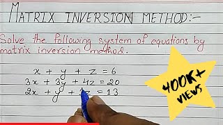 Matrix inversion method [upl. by Ahsetal370]