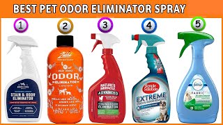 Best Pet Odor Eliminator Spray  Pet Stain Eliminator Reviews [upl. by Ahsitul892]