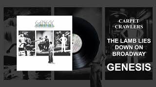 Genesis  Carpet Crawlers Official Audio [upl. by Aiet]