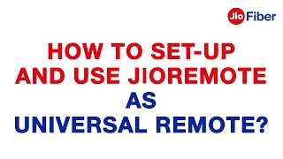 How to Set Up amp Use Universal JioRemote  Reliance Jio [upl. by Atirehc]