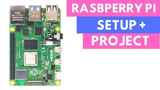 SETUP TO PROJECT in 20 mins  Raspberry Pi Tutorials for Beginners [upl. by Cela]