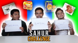 Sahur Challenge Makan SIKIT  SEDANG  BANYAK [upl. by Pisano]